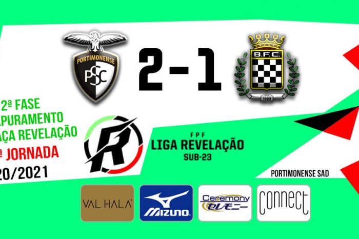 Liga Revelação (sub-23) – 2ª Fase/Apuramento Taça Revelação – 4ª Jornada (jogo em atraso): Portimonense Futebol SAD 2-1 Boavista